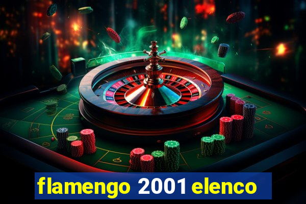 flamengo 2001 elenco